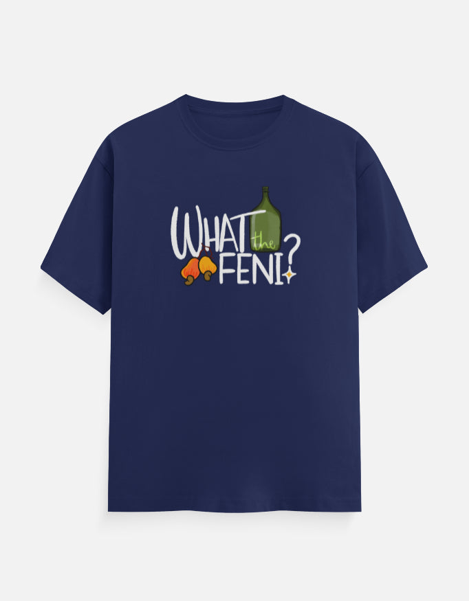 What The Feni? Tee – Tales of Goa x Oipatrao (Limited Edition)