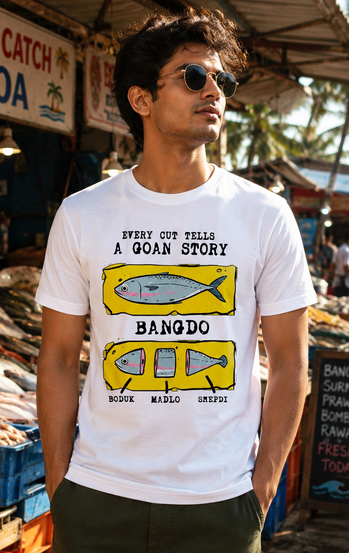 Goan Bangdo fish cuts t-shirt worn in Mapusa market Goa seafood culture apparel